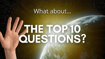 Top 10 Questions On Creation & Evolution